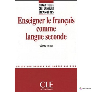 Фото - DLE Enseigner Le Francais Comme Langue Seconde