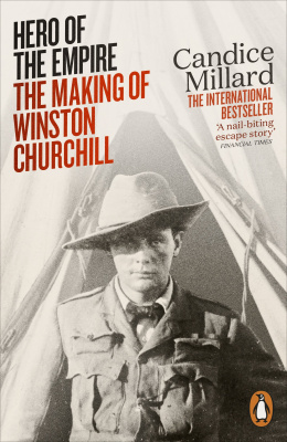 Фото - Hero of the Empire: The Making of Winston Churchill