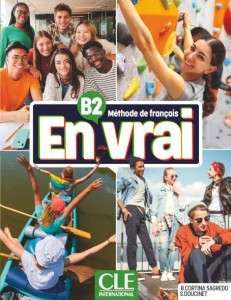 En Vrai B2 Livre de l'élève + Audio en ligne