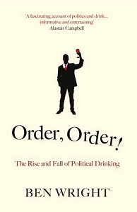 Фото - Order, Order! : The Rise and Fall of Political Drinking