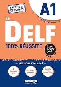 Фото - Le DELF A1 100% reussite Livre + Onprint App
