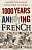 Фото - 1000 Years of Annoying the French [Paperback]
