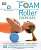 Фото - Foam Roller Exercises: Relieve Pain*Prevent Injury*Improve Mobility