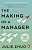 Фото - The Making of a Manager [Paperback]