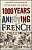 Фото - 1000 Years of Annoying the French