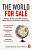 Фото - The World for Sale: Money, Power and the Traders Who Barter the Earth's Resources