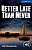 Фото - CER 5 Better Late Than Never: Paperback