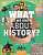 Фото - What Do We Know About History?