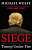Фото - Siege: Trump Under Fire
