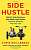 Фото - Side Hustle [Paperback]