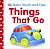 Фото - BabyT&F Things That Go