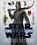 Фото - Star Wars The Complete Visual Dictionary With Exclusive Cross-Sections