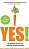 Фото - Yes!: 60 secrets from the science of persuasion