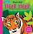 Фото - Peep & Pop: Tiger, Tiger, What Stripy Fur You Have!