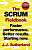 Фото - The Scrum Fieldbook: Faster performance. Better results. Starting now