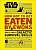 Фото - Star Wars How Not to Get Eaten by Ewoks and Other Galactic Survival Skills