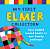 Фото - My First Elmer Collection
