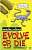 Фото - Horrible Science: Evolve or Die