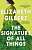 Фото - The Signature of All Things