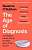 Фото - The Age of Diagnosis