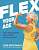 Фото - Flex Your Age: Defy Stereotypes and Reclaim Empowerment