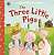 Фото - Picture Books: The Three Little Pigs