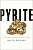 Фото - Pyrite: A Natural History of Fool's Gold [Hardcover]