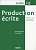 Фото - Production ecrite niveaux B1-B2 Livre
