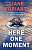 Фото - Here One Moment [Paperback]