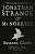 Фото - Jonathan Strange and Mr Norrell