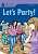 Фото - FR Level 7.1 Let's Party!