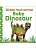 Фото - BabyT&F Baby Dinosaur