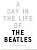 Фото - Day in the Life of the Beatles [Hardcover]
