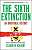 Фото - Sixth Extinction,The