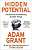 Фото - Hidden Potential: The Science of Achieving Greater Things [Hardcover]