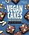 Фото - Vegan Cakes and Other Bakes
