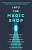 Фото - Into the Magic Shop: A Neurosurgeon's True Story of the Life-changing Magic of Compassion and Mindfu