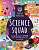 Фото - Science Squad [Hardcover]