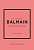Фото - Little Book of Balmain: The story of the iconic fashion house