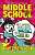 Фото - Middle School: How I Survived Bullies, Broccoli, and Snake Hill