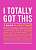 Фото - I Totally Got This. Inner-Truth Journal