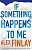 Фото - If Something Happens to Me