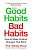 Фото - Good Habits, Bad Habits: How to Make Positive Changes That Stick