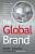 Фото - The Global Brand: How to Create and Develop Lasting Brand Value in the World Market