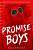 Фото - Promise Boys