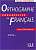 Фото - Orthographe Progr du Franc Interm Livre