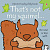 Фото - Touchy-Feely Books That's Not My Squirrel