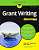 Фото - Grant Writing for Dummies