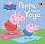 Фото - Peppa Pig: Peppa Loves Yoga