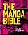 Фото - The Manga Bible: The Definitive Guide to Contemporary and Historical Manga
